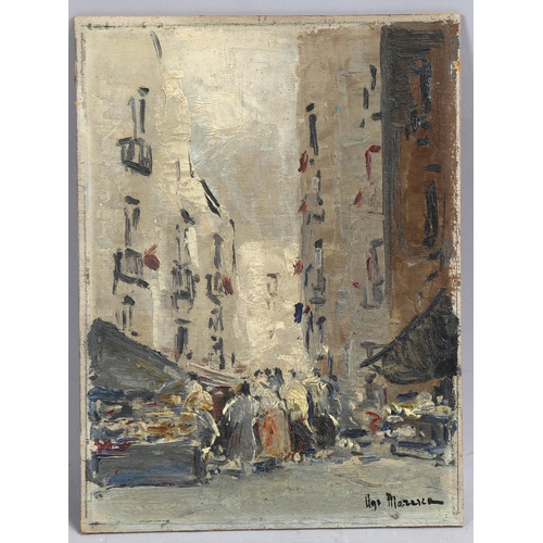 684 - Ugo Maresca, Continental street scene, oil on board, signed, 25cm x 19cm, framed