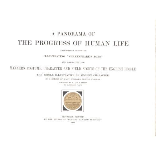 289 - Henry Thomas I Alken (1785-1851), A Panorama of the Progress of Human Life, privately printed limite... 