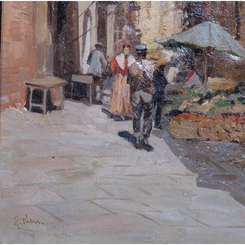 333 - R Pasini, pair of Naples street scenes, oils on canvas laid on board, signed, 45cm x 27cm, framed