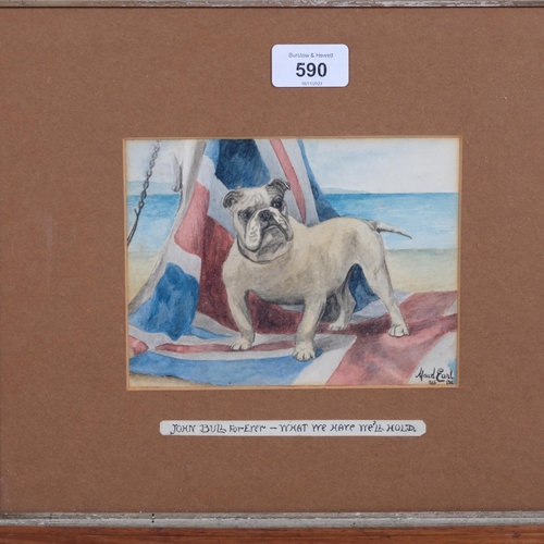 590 - Maud Earl (1864 - 1943), John Bull Forever - What We Have We'll Hold, watercolour, signed and dated ... 