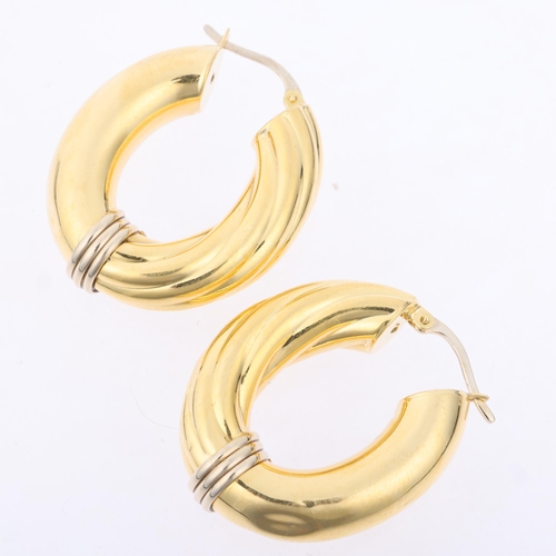 1236 - A pair of Continental 18ct two-colour gold hollow hoop earrings, with English lock fittings, 30.7mm,... 