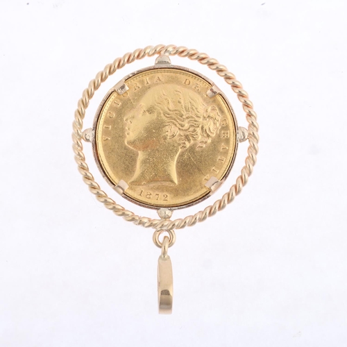 1320 - A Queen Victoria 1872 gold full sovereign coin, in unmarked 9ct gold pendant mount, diameter 29.6mm,... 