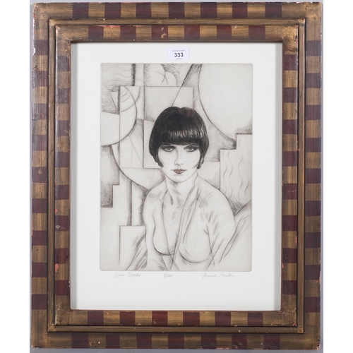 333 - Frank Martin (1921 - 2005), portrait of Louise Brooks, etching, signed in pencil, no. 9/100, plate 3... 