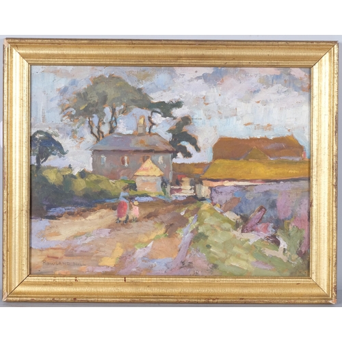 172 - Rowland Hill, farmstead, oil on board, signed, 30cm x 41cm, framed