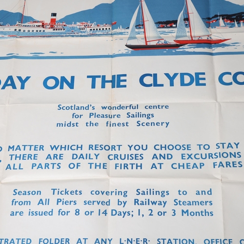 175 - RAILWAY INTEREST - original Holiday on the Clyde Coast LNER poster, printed 1935 by McCorquodale & c... 