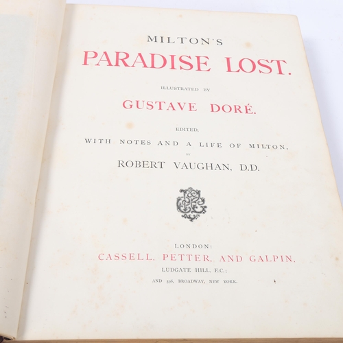 137 - An early 20th century volume Milton's Paradise Lost illustrated by Gustave Dore, published by Cassel... 