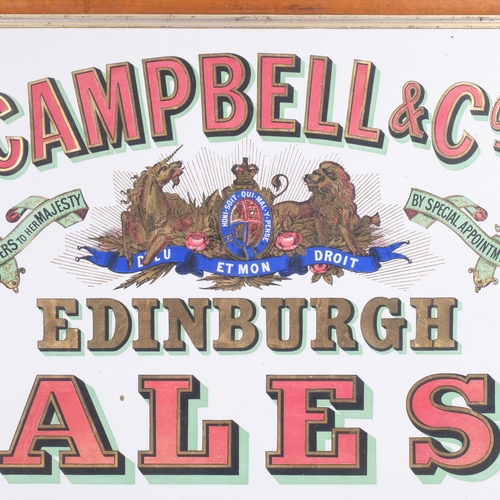 49 - BREWERYANA - a Campbell & Co's Edinburgh Ales advertising signed, maple-framed, 61cm x 76cm overall