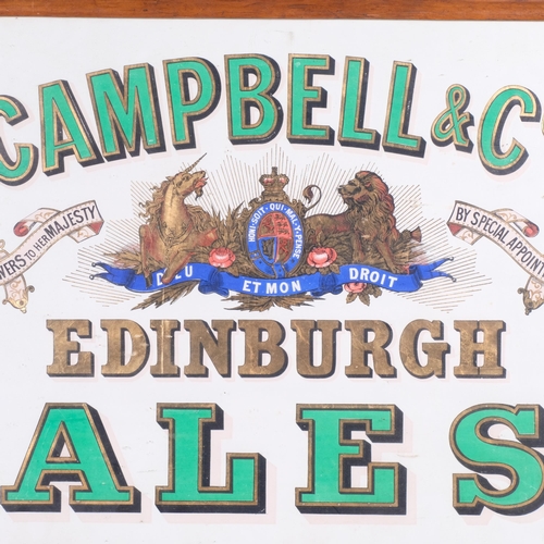 50 - BREWERYANA - a Campbell & Co's Edinburgh Ales advertising sign, maple-framed, 56cm x 71cm overall