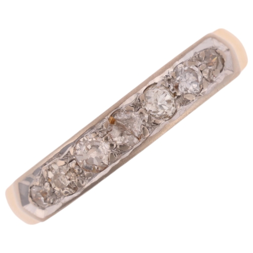 1171 - An 18ct gold seven stone diamond half eternity ring, platinum-topped set with old-cut diamonds, tota... 