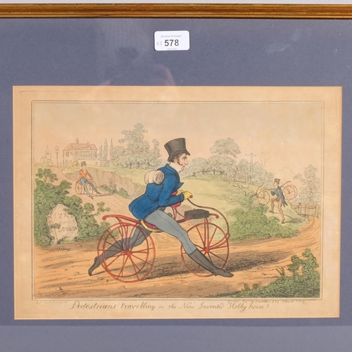 578 - T Cruickshank, Pedestrians Travelling On The New Invented Hobby Horse, aquatint, together with a car... 