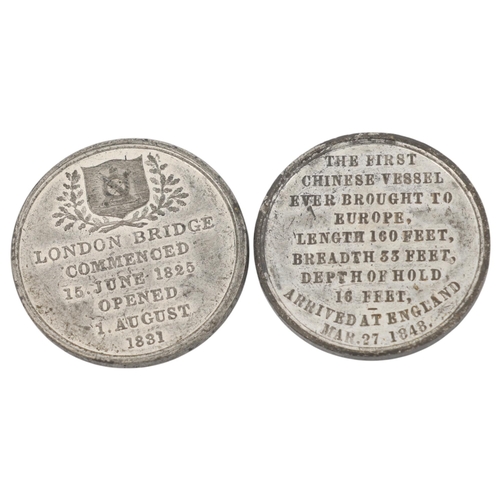 10 - 2 silver commemorative medals, London Bridge opening 1st Aug 1831, 1st Chinese ship bought to Europe... 