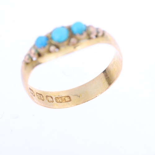 1365 - An Antique Victorian 18ct gold three stone turquoise ring, maker SH, Birmingham 1889, set with round... 