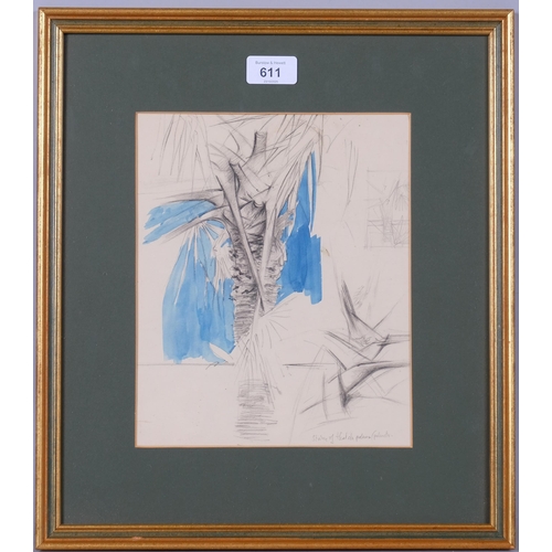 611 - Attributed to Graham Sutherland, study of a palm tree, pencil/watercolour, circa 1960, unsigned with... 