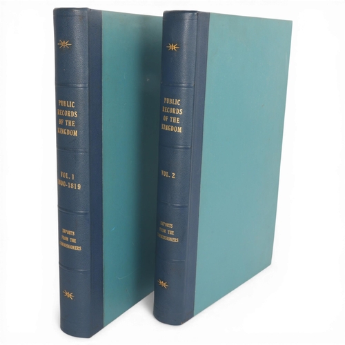 102 - Two hardback volumes of the Reports from the Commissioners appointed by His Majesty to execute measu... 