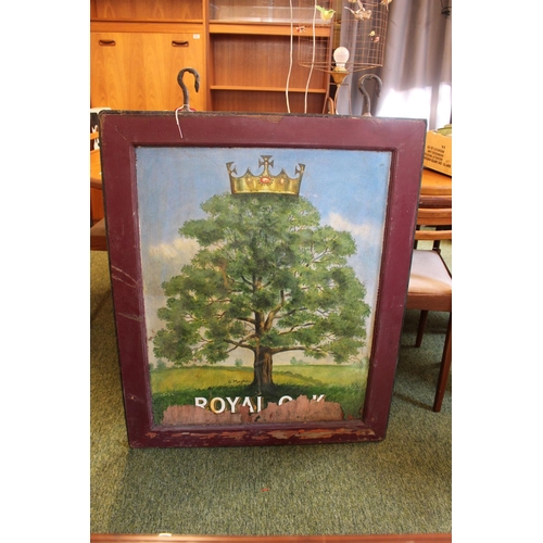 167 - Antique Pub Sign for 'Royal Oak' hand painted signed Matthew 97cm in Height