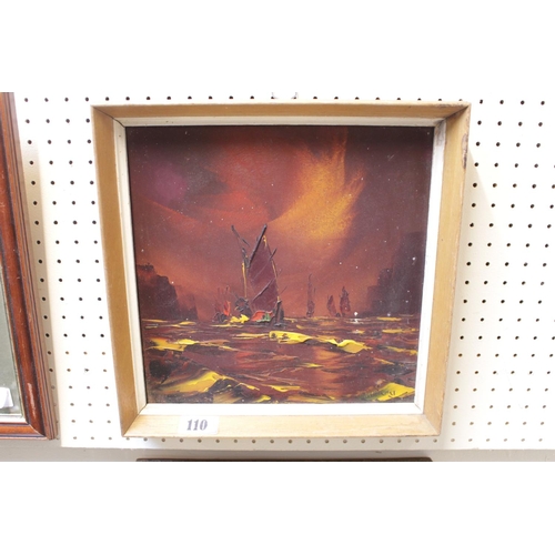 110 - Small square Oil on board signed to bottom right of sailing ships