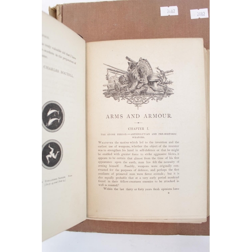 316 - Arms and Armour by C Boutell 1872 Construction, Decoration and use of Arms of Armour G C Stone 1961 ... 