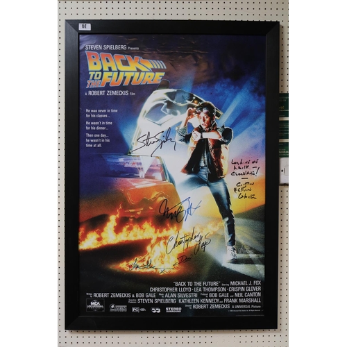 61 - Back to the Future signed poster - signed by all main cast members. Micheal Fox, Christopher Lloyd, ... 