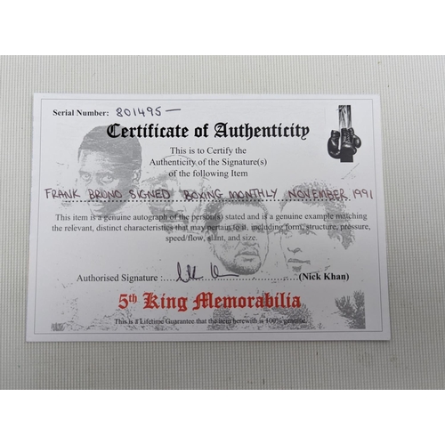 13 - Frank Bruno signed Boxing Monthly November 1991 5th King Memorabilia Certificate of Authenticity inc... 