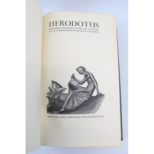 76 - Herodotus by A W Lawrence with Woodcuts by V Campion 428 of 675 published by Nonesuch press 1935