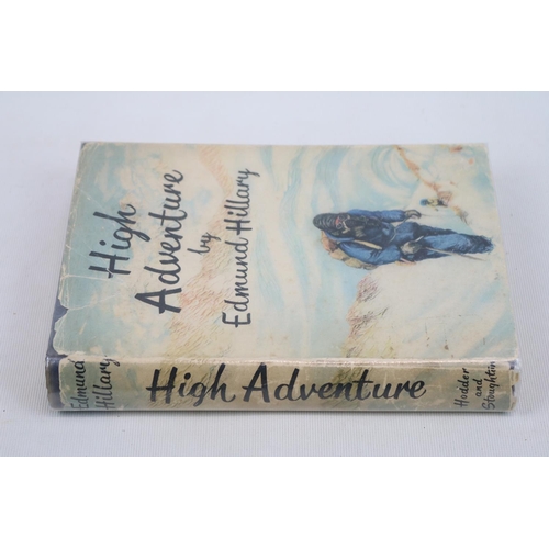 79 - Sir Edmund Percival Hillary KG ONZ KBE (1919 - 2008 High Adventure by Edmund Hillary signed to inter... 