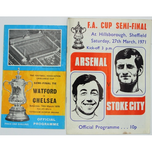 33 - Two FA Cup Semi-Final Programmes 1970 Chelsea v Watford & 1971 Arsenal v Stoke City.