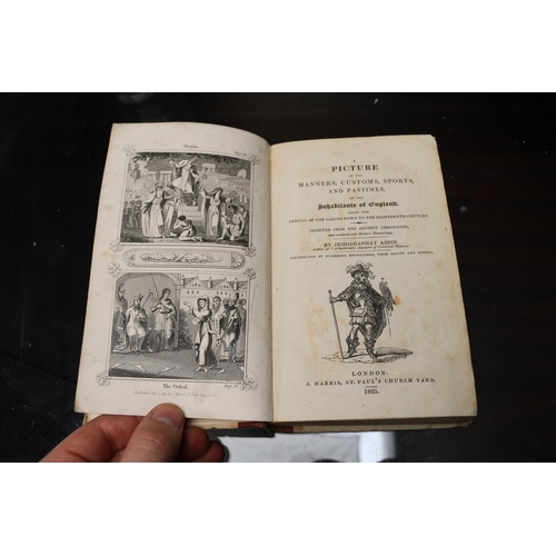 84 - Picture of the Manners, Customs, Sports and Pastimes of the inhabitants of England London Printed fo... 