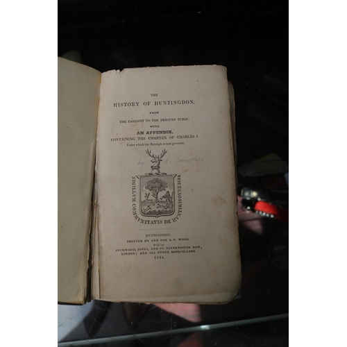 53 - The History of Huntingdon from the earliest to the Present Times with an appendix. dated 1824