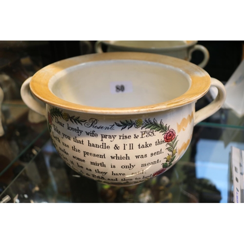 80 - Late 18thC Novelty 2 handled chamber pot 'Oh Dear Me. What Do I See, Keep me clean and use me well a... 