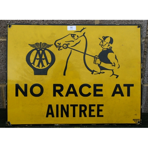 587 - An AA enamel information sign by Franco S W 1 NO RACE AT AINTREE, 60 by 45cms (24 by 17.5ins).