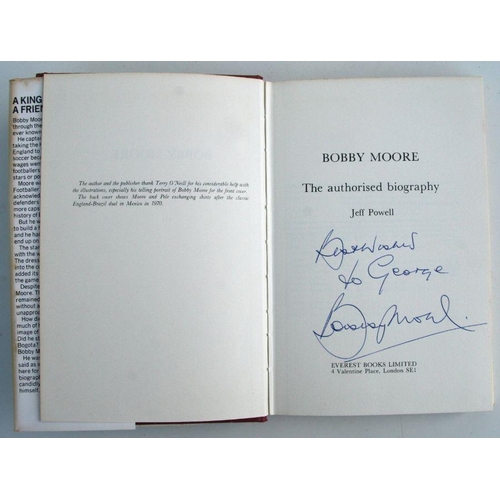 32 - Powell (Jeff) - Bobby Moore, the Authorised Biography - first edition, signed with dedication to the... 