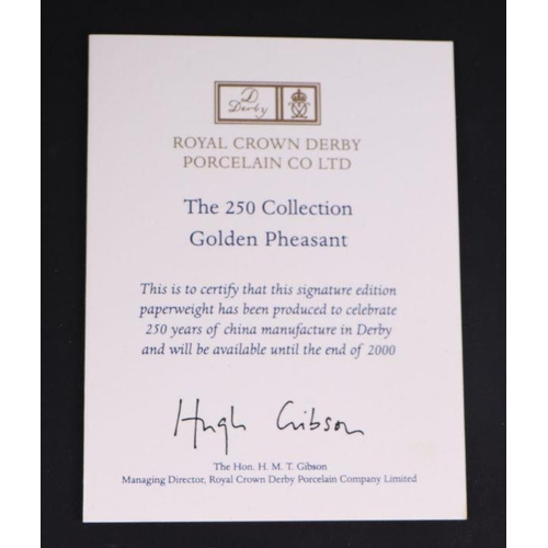 475 - A Royal Crown Derby paperweight, The 250 Collection Golden Pheasant, boxed with certificate.