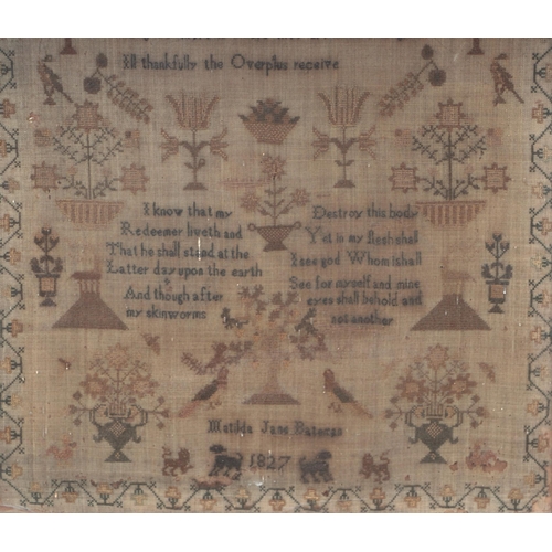 173 - An early 19th Century sampler, Matilda Jane Bateman, 1827, with verse, flowers, birds and animals wi... 