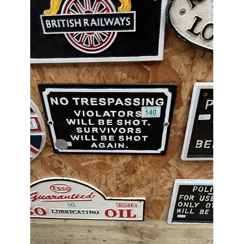 140 - no trespassing sign