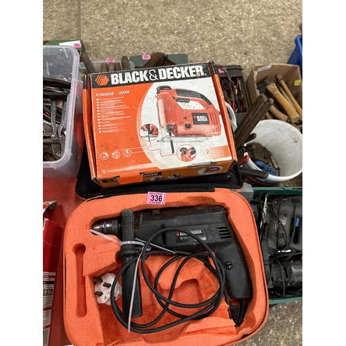 336 - Black / Decker drill plus jigsaw