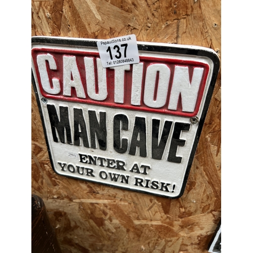137 - Cast iron wall plaque MAN CAVE