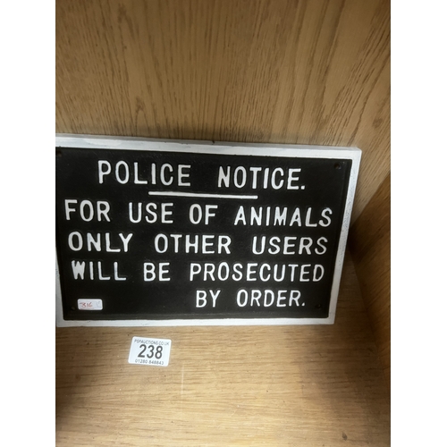 238 - metal sign   animals only