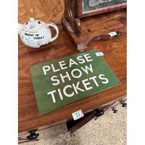 32 - enamel sign show tickets