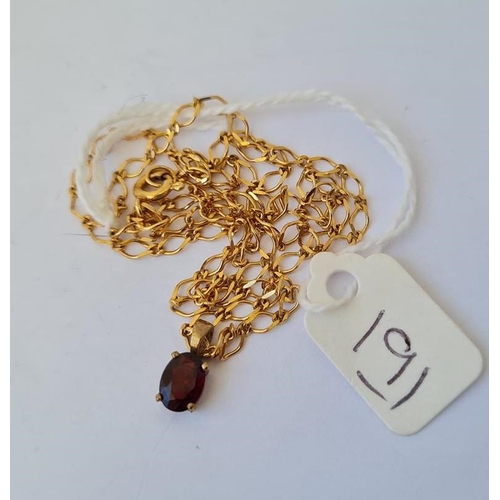 191 - A garnet 9ct pendant on 9ct chain 3.3g