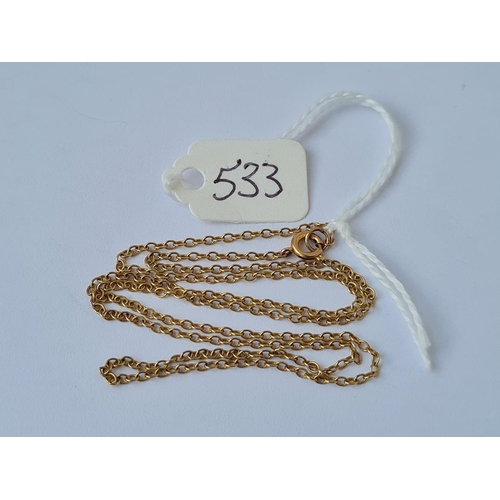 533 - A 9ct fine link neck chain 1.9g