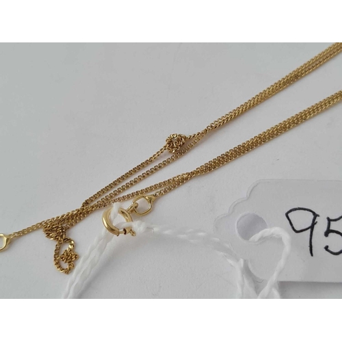 95 - A fine link 9ct chain