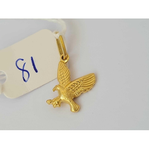 81 - A eagle bird pendant 18ct gold    1 gms