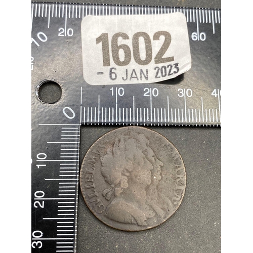 1602 - A William & Mary Half Penny 1694