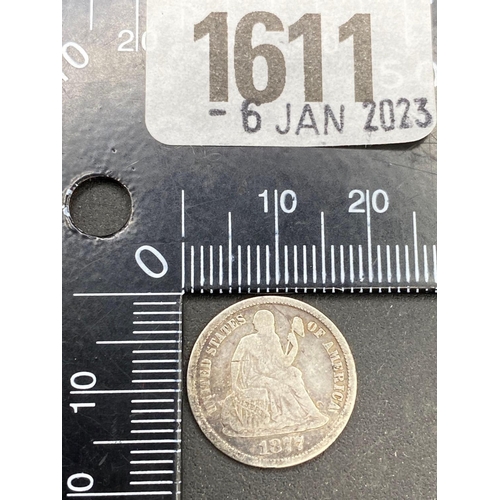 1611 - A U.S.A Dime 1877