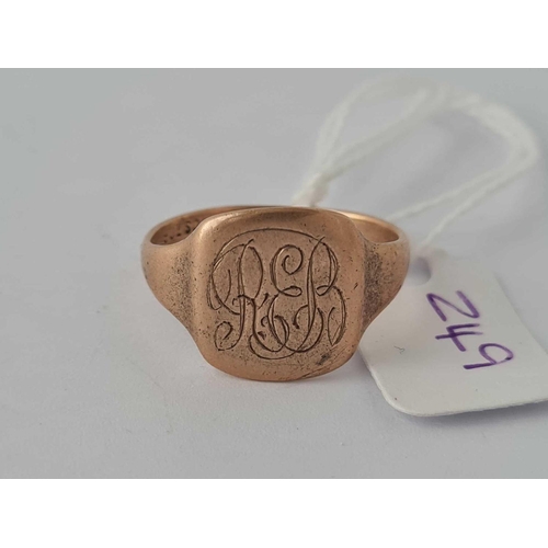 249 - A signet ring 9ct size T    4.3 gms