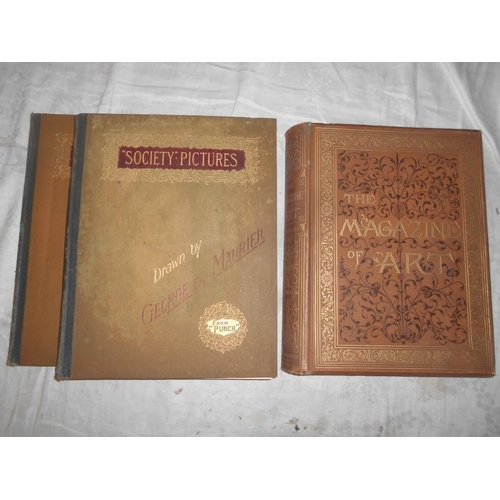 1081 - THE MAGAZINE OF ART bnd. vol. 1899, plus 'Society' Pictures Drawn by George Du Maurier 2 vols. (1891... 