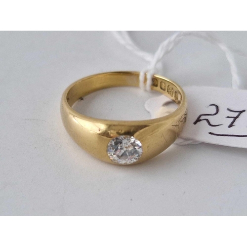 271 - VICTORIAN SINGLE � CARAT OLD CUT DIAMOND 18CT GOLD  GYPSY RING size P � 6.3g