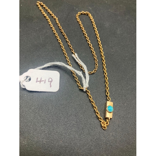 419 - Antique gold trace chain, on gold box shaped clasp set with a turquoise, length 15.75 inches