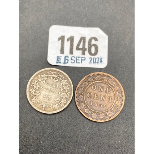 1146 - Victoria Canada 25 cents 1899 & one cent 1859 (2)