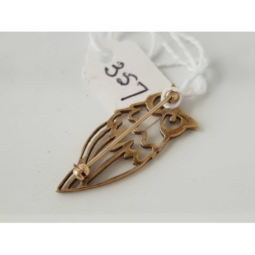 357 - A owl brooch 9ct 3 gms